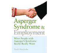 Asperger Syndrome and Employment