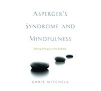 Asperger's Syndrome and Mindfulness