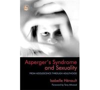 Asperger's Syndrome and Sexuality