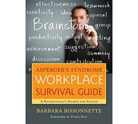 Asperger's Syndrome Workplace Survival Guide