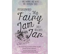 AspergerWorld: My Fairy Jam Jar