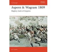 Aspern & Wagram 1809: Mighty clash of Empires: No. 33 (Campaign)