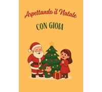 Aspettando il Natale Con Gioia