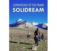 Aspirations of the Pamir