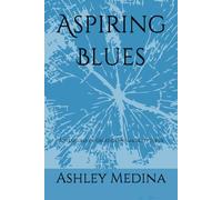 Aspiring Blues: Adventures of Great-Grandma Betty Series