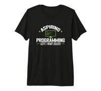 Aspiring Programming Hope I Won't Regret Premium T-Shirt
