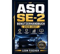 ASQ SE-2 Benutzerhandbuch 2026-2027: Sozial-emotionale Entwicklung bei Kindern professionell erkennen und auswerten - Vollständige Anleitung für Kitas, Schulen und Familien