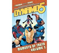 Asrar, Mahmud A. - Dynamo 5 Volume 2: Moments Of Truth