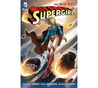 Asrar Mahmud - Supergirl Volume 1: The Last Daughter of Krypton TP: Last Daughter Of Krypton (The New 52)