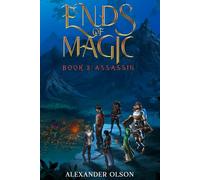 Assassin: An Isekai LitRPG Adventure (Ends of Magic Book 3)