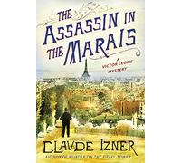 Assassin In The Marais: 4 (Victor Legris Mysteries)