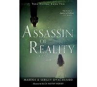 Assassin of Reality: A Dark Academia Fantasy Novel of Reality-Altering Linguistic Magic: 2 (Vita Nostra, 2)