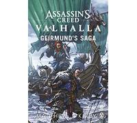Assassin's Creed Valhalla: Geirmund's Saga: (Assassin's Creed)
