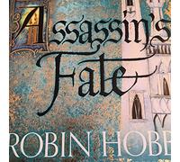 Assassin’s Fate (Fitz and the Fool, Book 3)