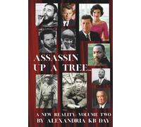 ASSASSIN UP A TREE: A NEW REALITY