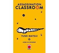 Assassination Classroom # 17 HORA DE DIVIDIRSE Nueva EDCICIÓN