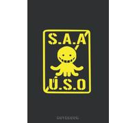 Assassination Classroom Saa Uso SP Notebook: Composition College Ruled Journal, 6 X 9, 120 Pages , Themed Diary Notebook , Birthday Gifts, For Writing