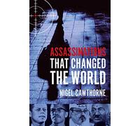 Assassinations That Changed The World