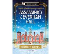 Assassinio a Everham Hall: Un giallo vintage assolutamente irresistibile (I gialli di Marius Quin)