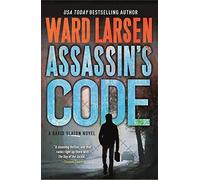 Assassin's Code: A David Slaton Novel: 3