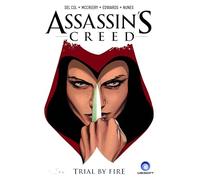 Assassins Creed - Assassins Vol 1: Trial By Fire (A D.D. Warren and Flora Dane Novel)