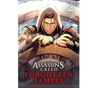 Assassin's Creed: Forgotten Temple, Vol. 2 : Volume 2