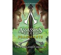 Assassin's Creed: Fragments - The Highlands Children: The Highlands Children (Assassin's Creed: Fragments)