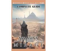 Assassin's Creed Mirage Complete Guide (Paperback)