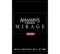 Assassin's Creed Mirage Complete Guide: Walkthrough, Tips and Tricks
