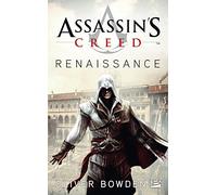 Assassin's Creed, T1 : Assassin's Creed : Renaissance