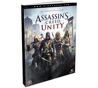 Assassin's Creed Unity - The Complete Official Guide