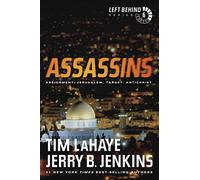 Assassins (Left Behind #6): Assignment: Jerusalem, Target: Antichrist
