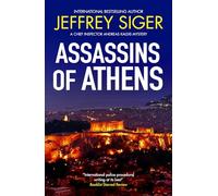 Assassins of Athens (A Chief Inspector Andreas Kaldis Mystery)
