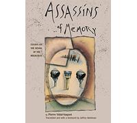 Assassins of Memory - Essays on the Denial of the Holocaust (European Perspectives: A Series in Social Thought and Cultural Criticism)
