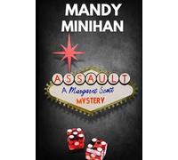 Assault: A Margaret Scott Mystery: 1 (Margaret Scott Mysteries)