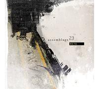 Assemblage 23 - Meta [Us Import]