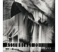 Assemblage 23 - Mourn