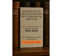 Assemblée de circonscription des Témoins de Jéhovah: RESPONSABLE DE CIRCONSCRIPTION