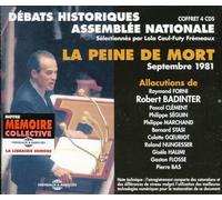 Assemblee Nationale - Lola Caul-Futy Fremeaux - La Peine De Mort - Robert Badinter