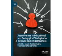 Assertiveness in Educational and Pedagogical Strategies for Institutional Competitiveness
