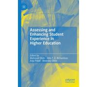 Assessing and Enhancing Student Experience in Higher Education