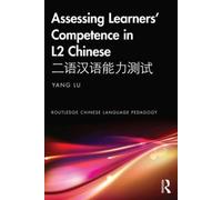 Assessing Learners’ Competence in L2 Chinese ????????