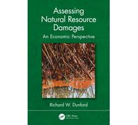 Assessing Natural Resource Damages : An Economic Perspective