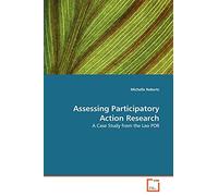 Assessing Participatory Action Research: A Case Study from the Lao PDR