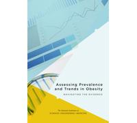 Assessing Prevalence and Trends in Obesity : Navigating the Evidence
