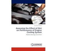 Assessing the Effect of Dirt on Performance of Engine Cooling System: Radiator blockage assessment
