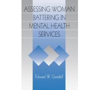 Assessing Woman Battering in Mental Health Services