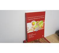Assessment and Case Formulation in Cognitive Behavioural Therapy