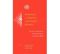 Assessment and Diagnosis of Personality Disorders: The ICD-10 International Personality Disorder Examination (IPDE)