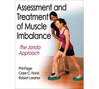 Assessment and Treatment of Muscle Imbalance: The Janda Approach